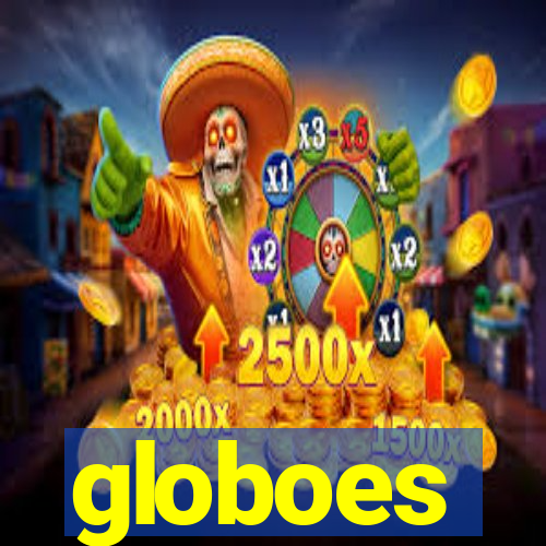 globoes