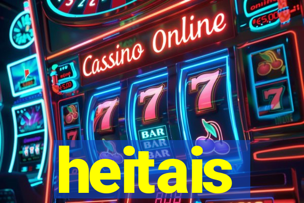 heitais