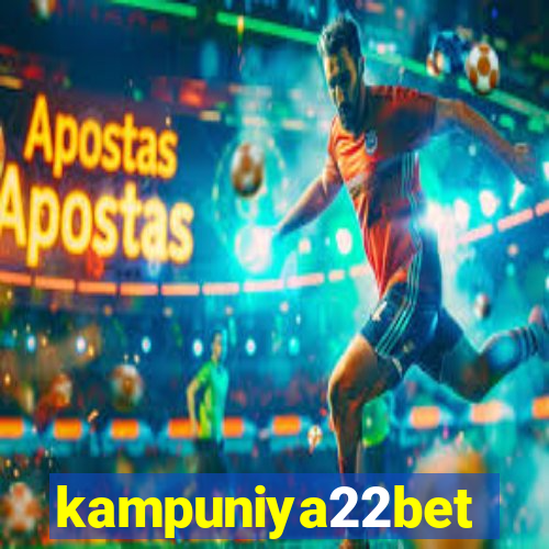 kampuniya22bet