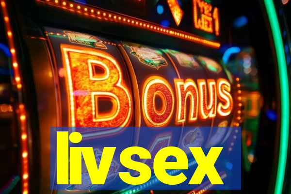 livsex