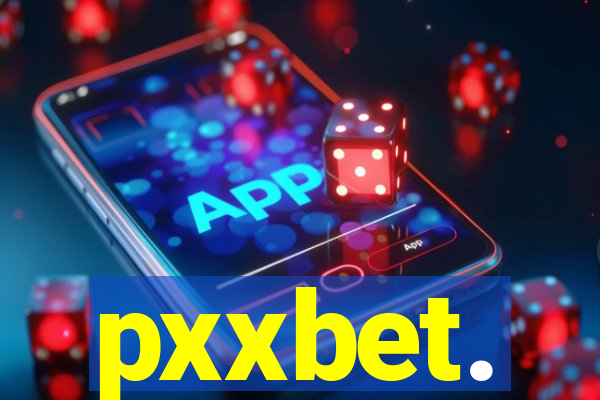 pxxbet.