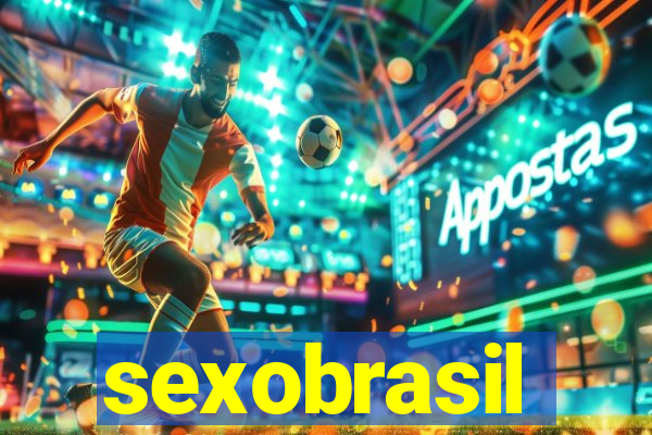 sexobrasil