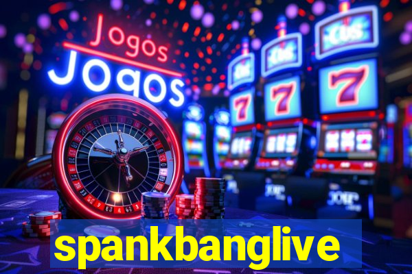 spankbanglive