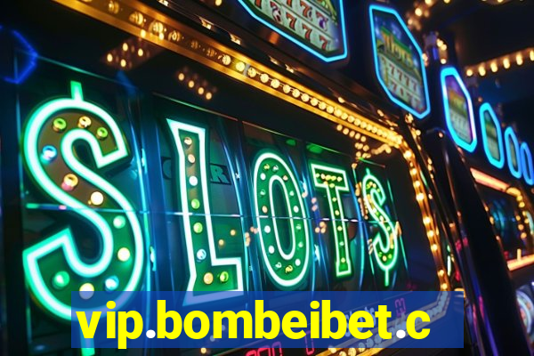 vip.bombeibet.com