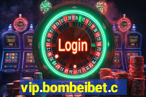 vip.bombeibet.com