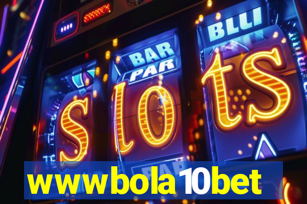 wwwbola10bet