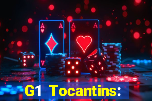 G1 Tocantins: notícias e vídeos da TV Anhanguera no G1