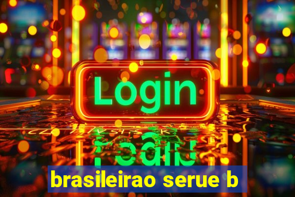 brasileirao serue b