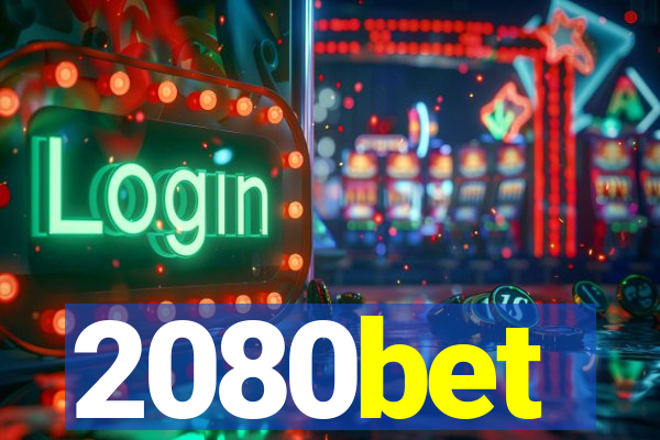 2080bet