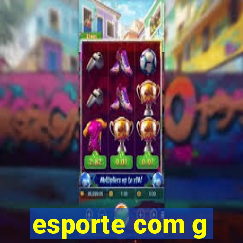 esporte com g