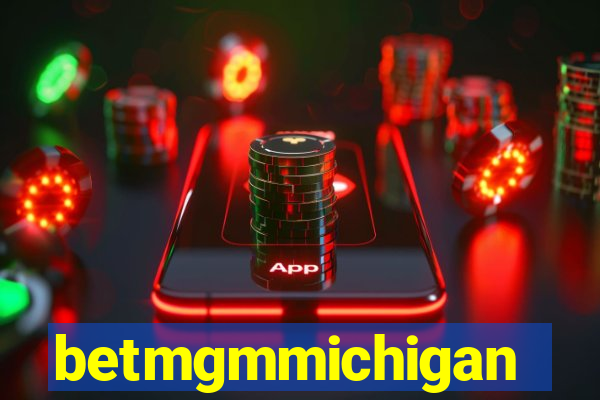 betmgmmichigan