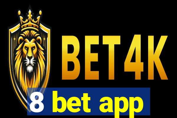 8 bet app