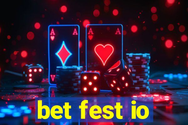 bet fest io