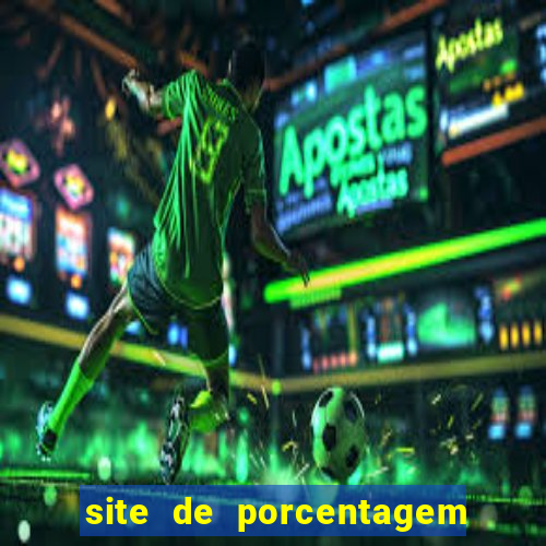 site de porcentagem slots pg