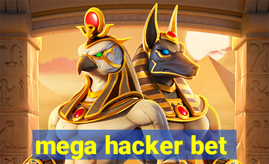 mega hacker bet