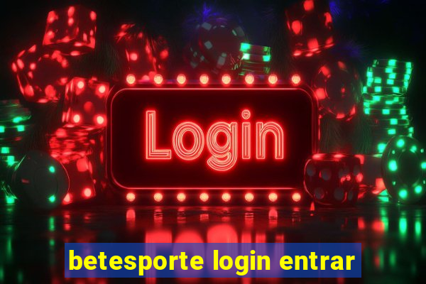 betesporte login entrar