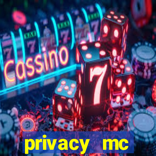 privacy mc pipoquinha gratis