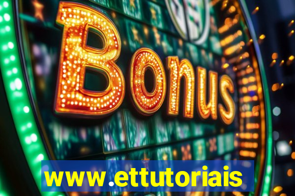 www.ettutoriais.com