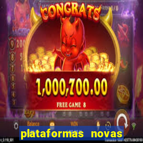 plataformas novas da bet