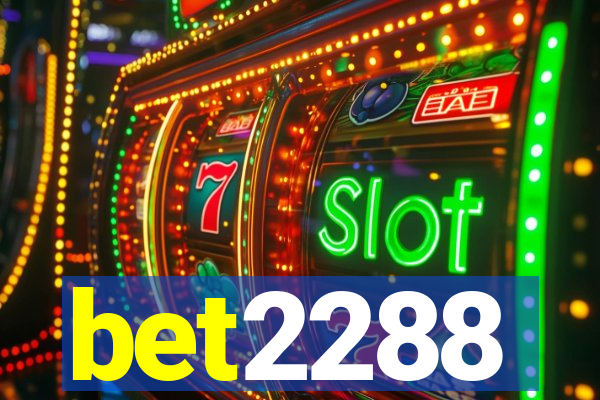 bet2288