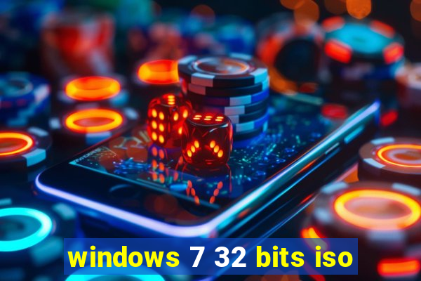 windows 7 32 bits iso