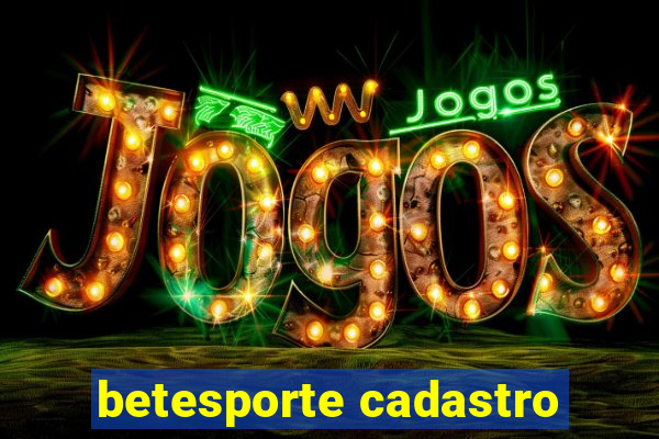 betesporte cadastro