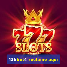 136bet4 reclame aqui