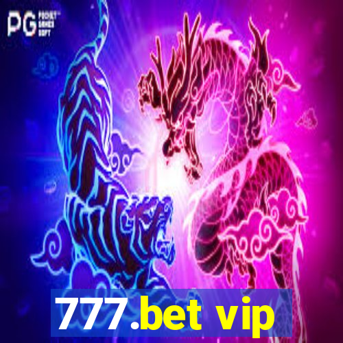 777.bet vip