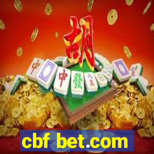 cbf bet.com