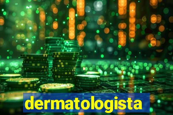 dermatologista quanto ganha