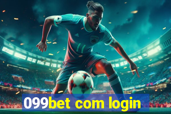 099bet com login