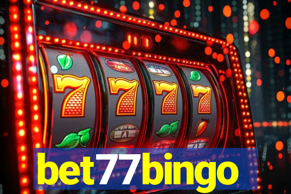 bet77bingo