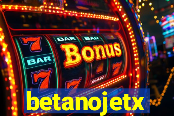 betanojetx