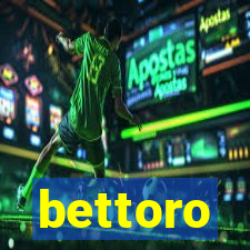 bettoro