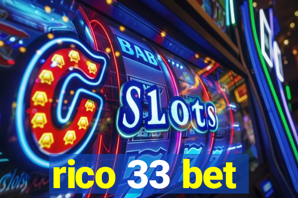 rico 33 bet