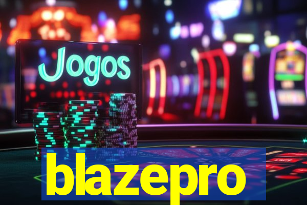 blazepro