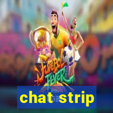 chat strip