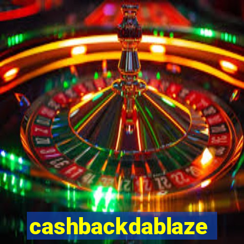 cashbackdablaze