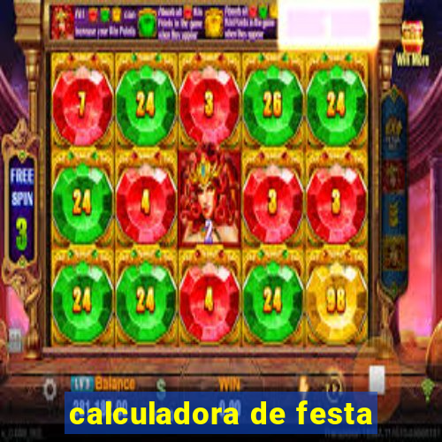 calculadora de festa