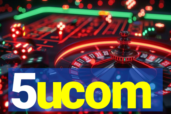 5ucom