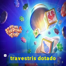 travestris dotado