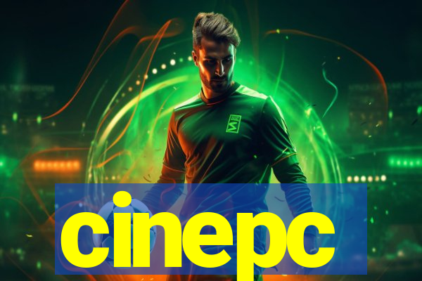 cinepc