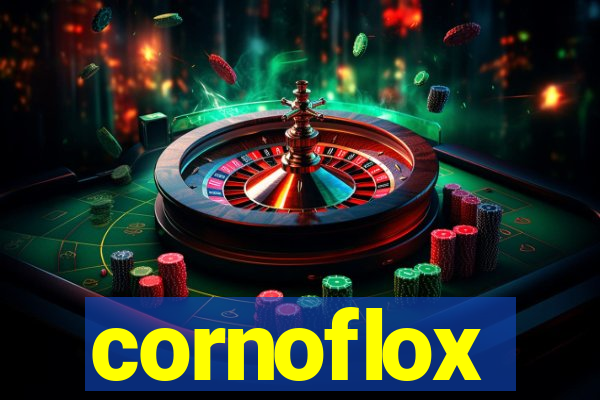 cornoflox