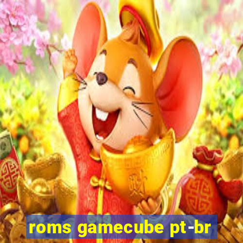 roms gamecube pt-br