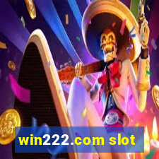 win222.com slot