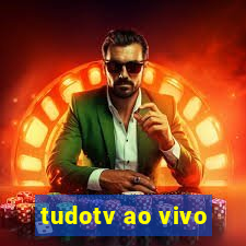 tudotv ao vivo