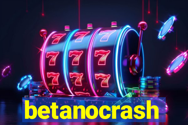 betanocrash