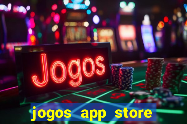 jogos app store para ganhar dinheiro