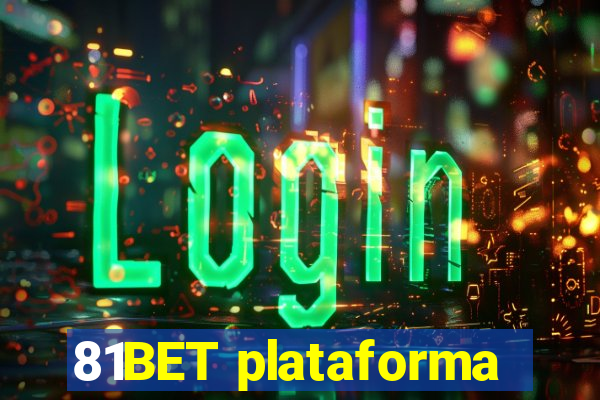 81BET plataforma