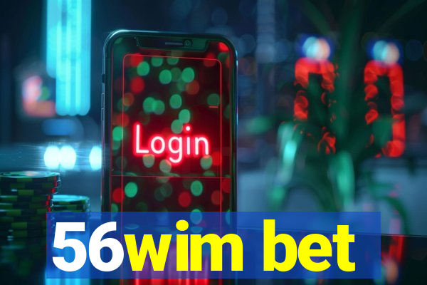 56wim bet